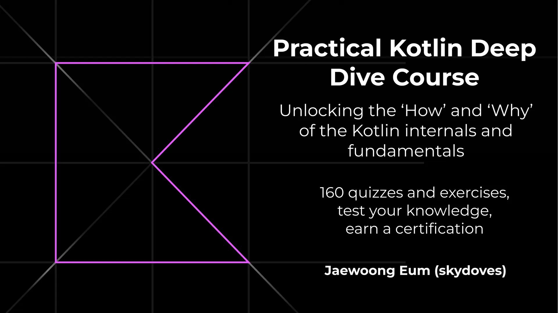 Kotlin Deep Dive Course
